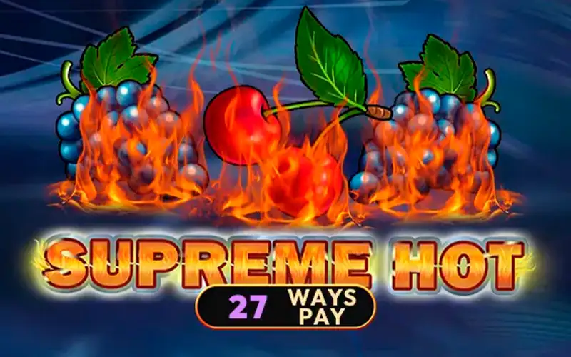 Enjoy Supreme Hot slots on 4rabet.